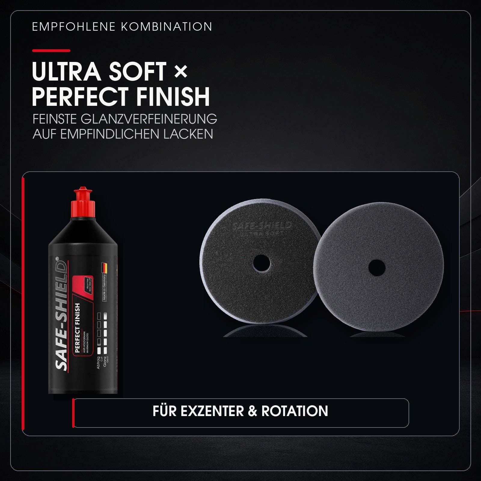 Ultra Soft Polierpad mit Perfect Finish Politur für feinste Finish-Arbeiten